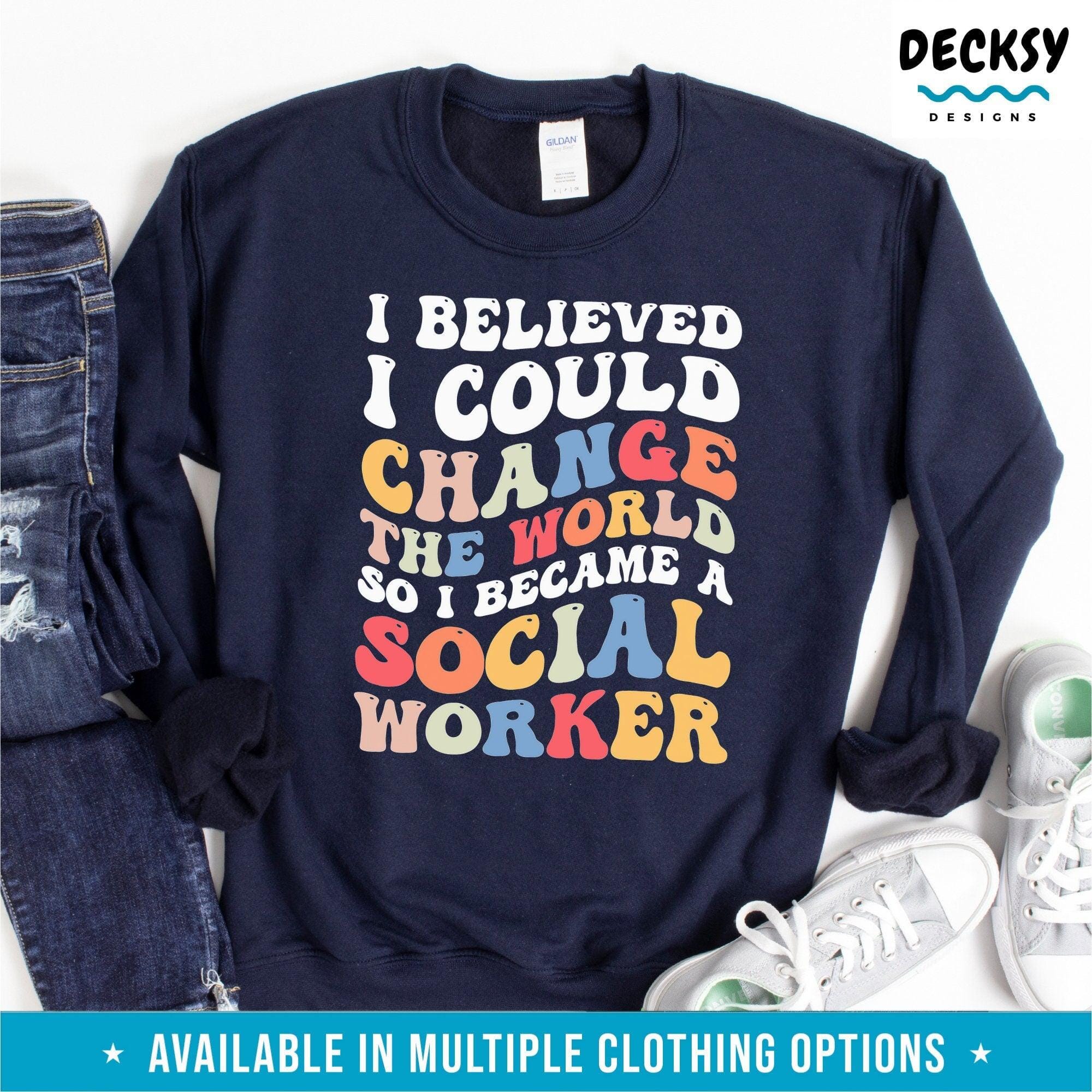 Social Worker Shirt, Social Work Gift-Clothing:Gender-Neutral Adult Clothing:Tops & Tees:T-shirts:Graphic Tees-DecksyDesigns