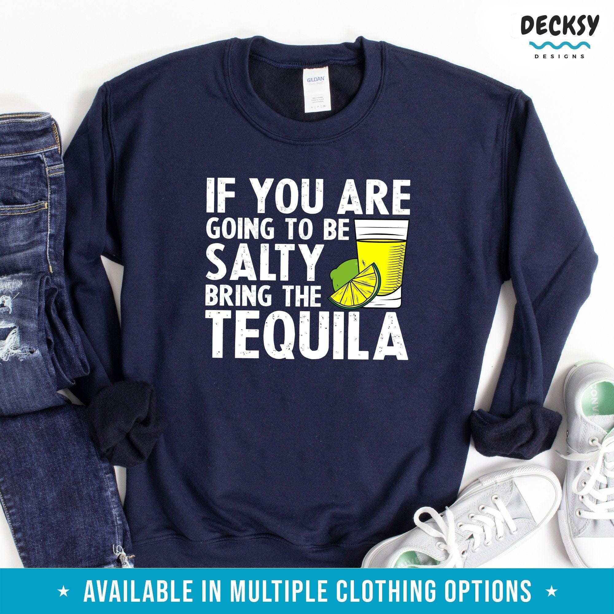 Tequila T Shirt, Sassy Party Gift-Clothing:Gender-Neutral Adult Clothing:Tops & Tees:T-shirts:Graphic Tees-DecksyDesigns