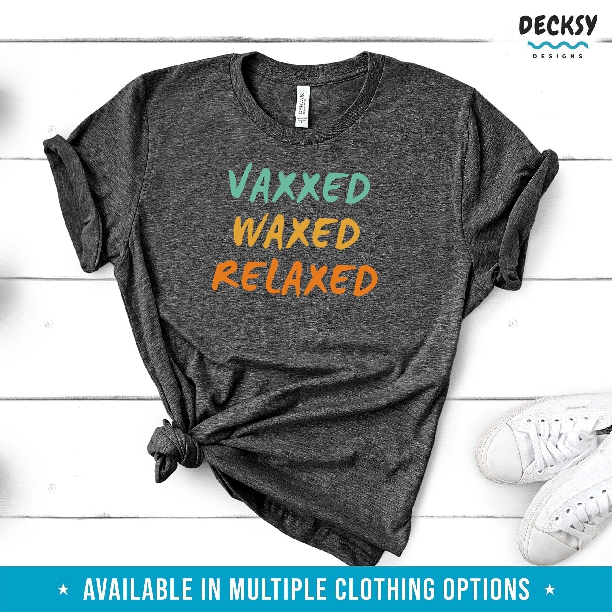 Vaxx Tshirt, Funny Vaccine Gift-Clothing:Gender-Neutral Adult Clothing:Tops & Tees:T-shirts:Graphic Tees-DecksyDesigns