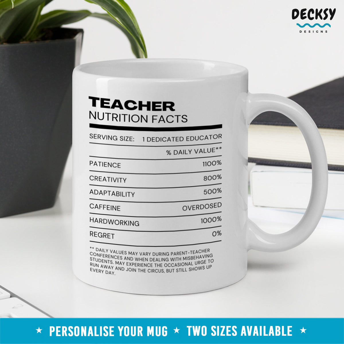Teacher Nutrition Facts Mug, Custom Gift For Teacher, End Of Term Gift For Educator, Teacher Appreciation Cup, New Teaching Assistant Gift Mugs by DecksyDesigns