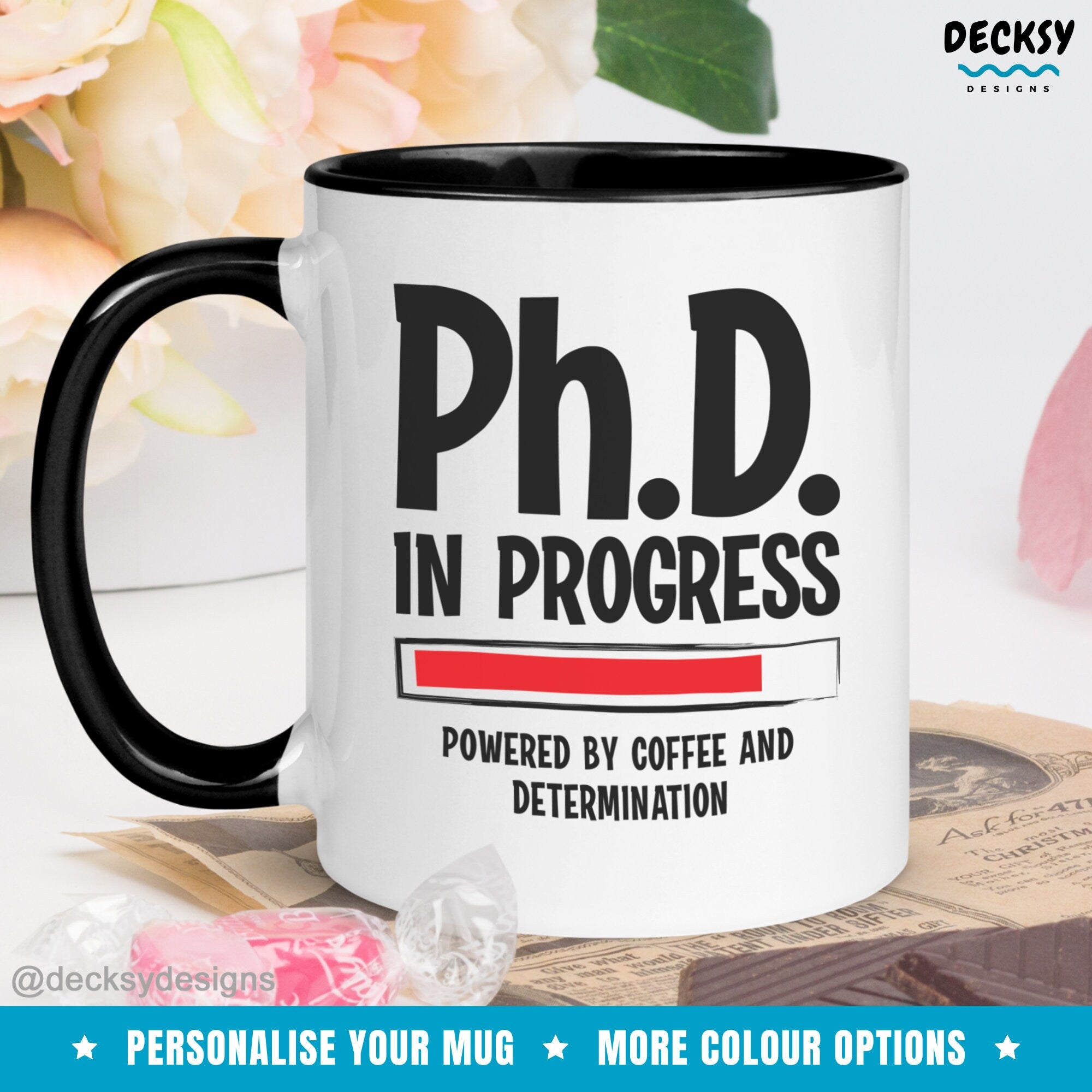 Phd Student Gift, Future Phd Mug, Personalised Phd Graduation Gift, Custom Phd Gifts For Her, Phd Loading, Dr In Progress, Phd Student Gift Mugs by DecksyDesigns