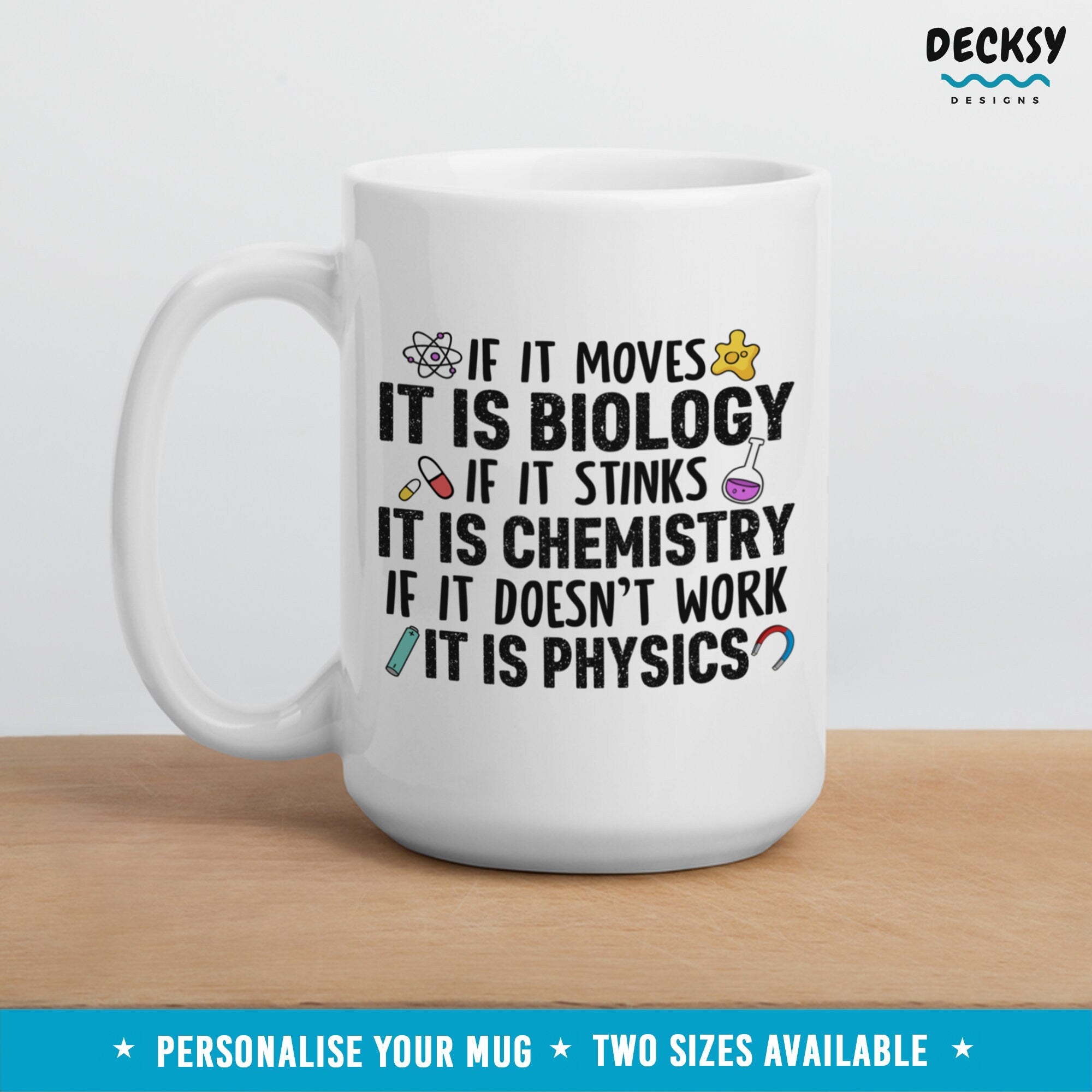 Funny Science Coffee Mug, Personalised Scientist Gift, School Physics Teacher Gift, Chemistry Teacher Cup, Biology Teacher Gift From Student Mugs by DecksyDesigns